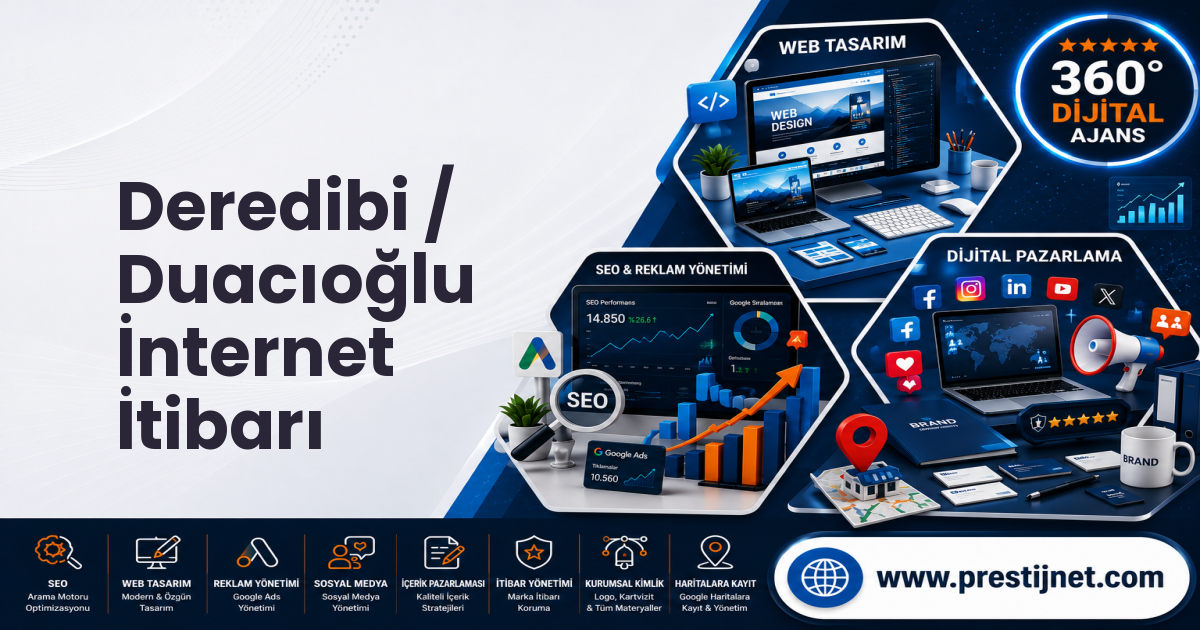 Deredibi / Duacıoğlu İnternet İtibarı
