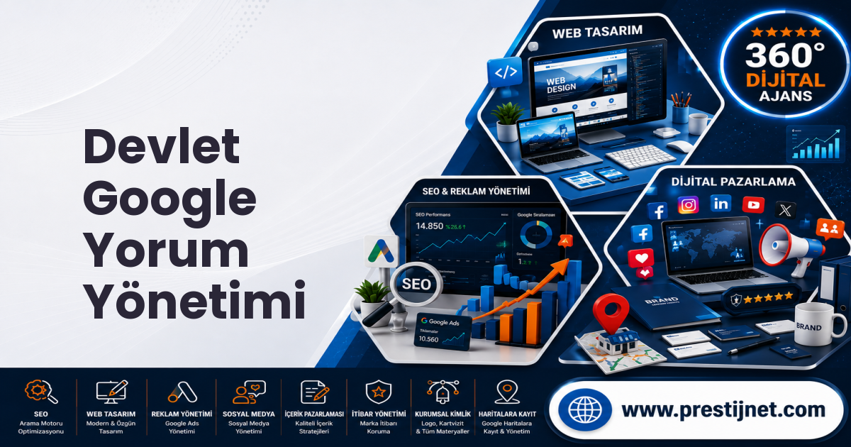 Devlet Google Yorum Yönetimi
