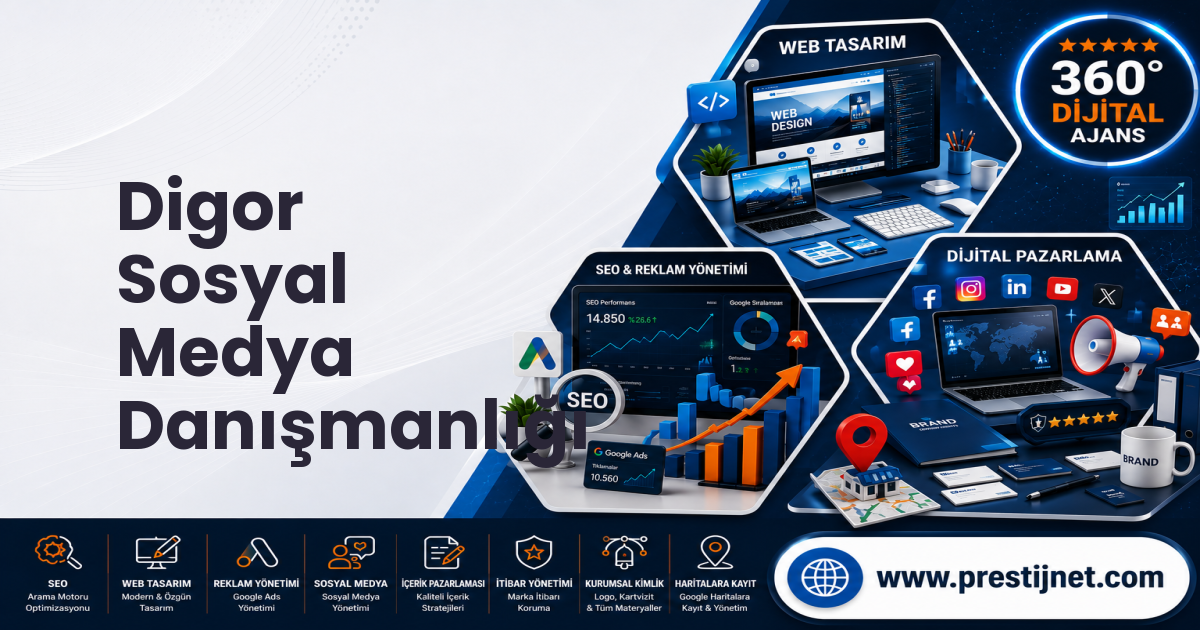 Digor Sosyal Medya Danışmanlığı