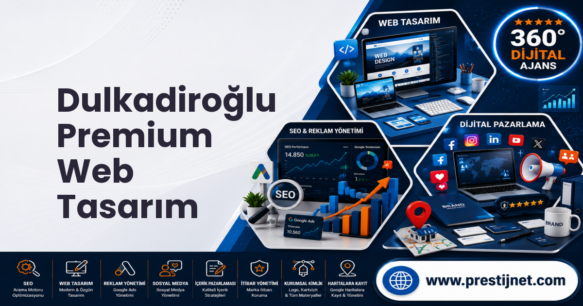 Dulkadiroğlu Premium Web Tasarım