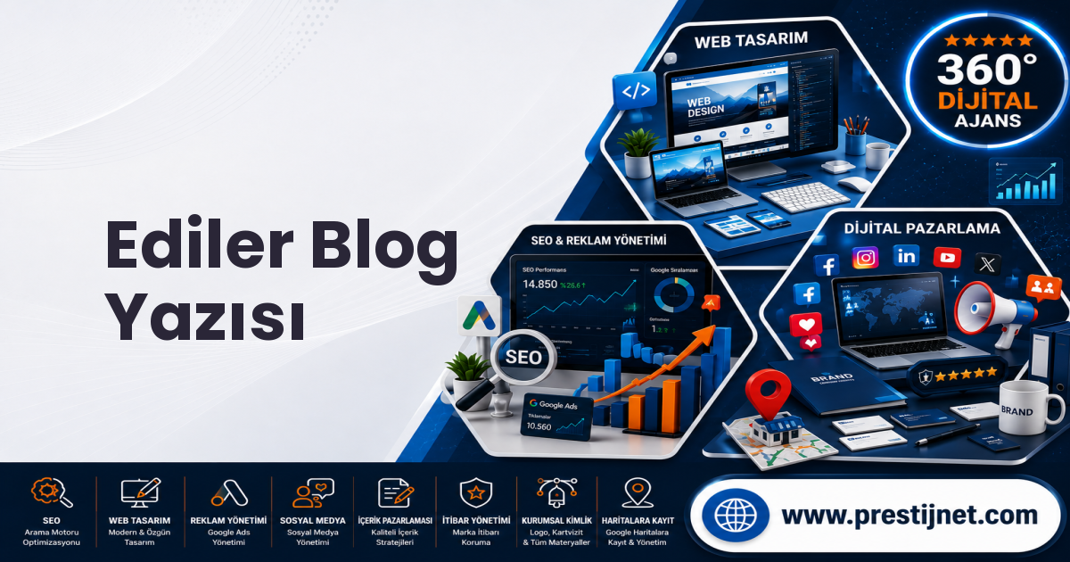 Ediler Blog Yazısı