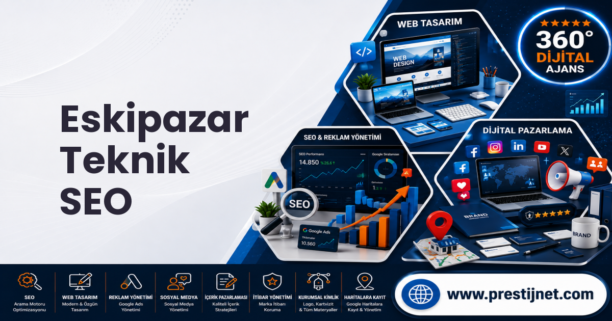 Eskipazar Teknik SEO
