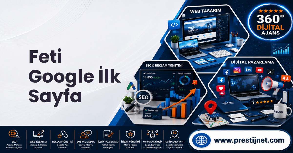 Feti Google İlk Sayfa