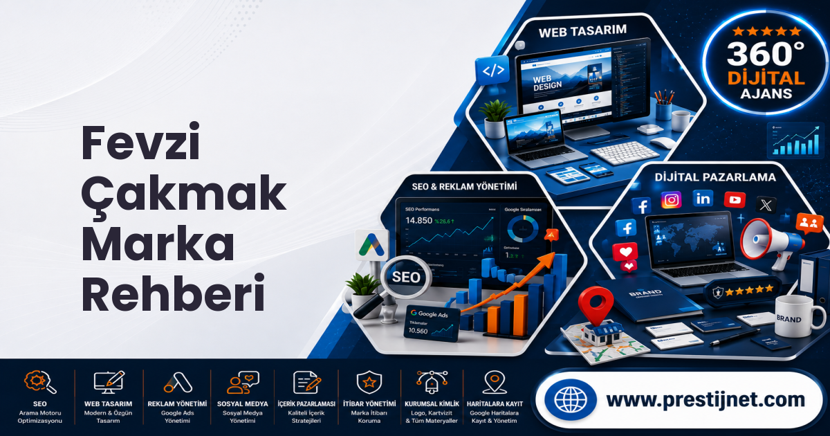 Fevzi Çakmak Marka Rehberi