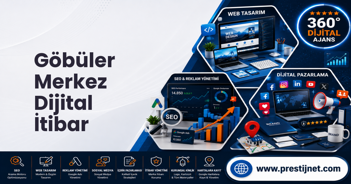 Göbüler Merkez Dijital İtibar
