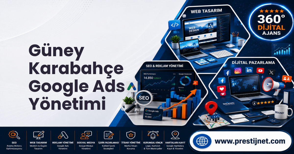Güney Karabahçe Google Ads Yönetimi