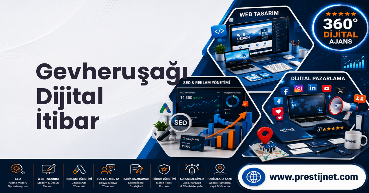 Gevheruşağı Dijital İtibar