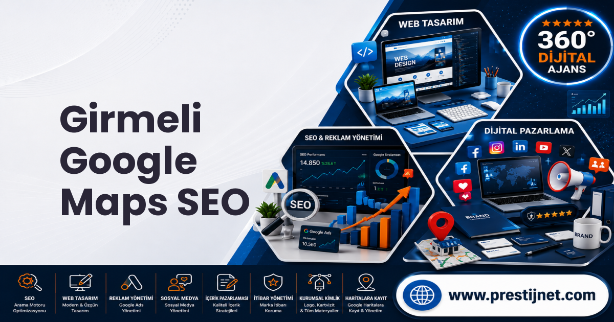 Girmeli Google Maps SEO
