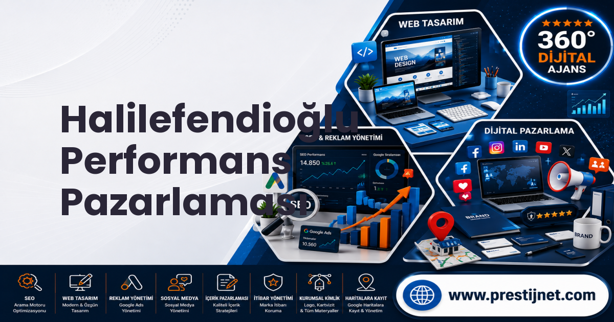Halilefendioğlu Performans Pazarlaması