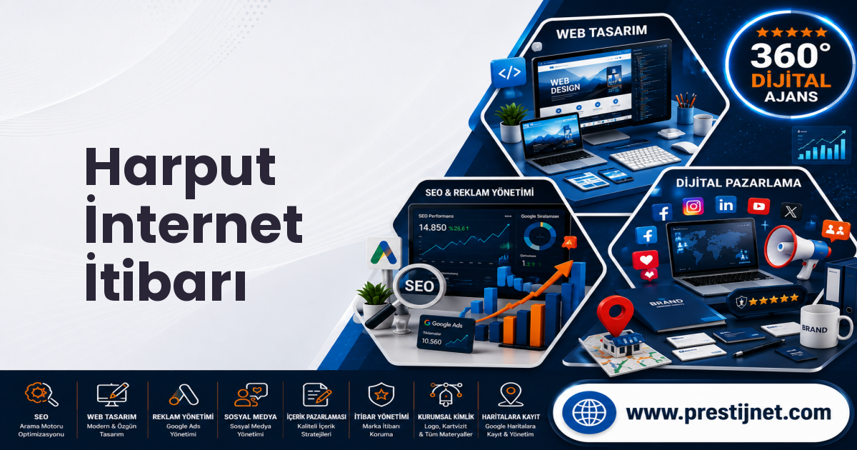 Harput İnternet İtibarı