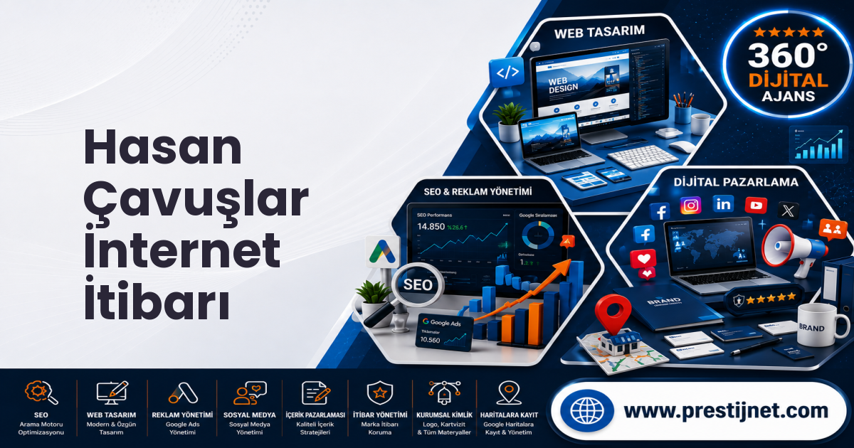Hasan Çavuşlar İnternet İtibarı