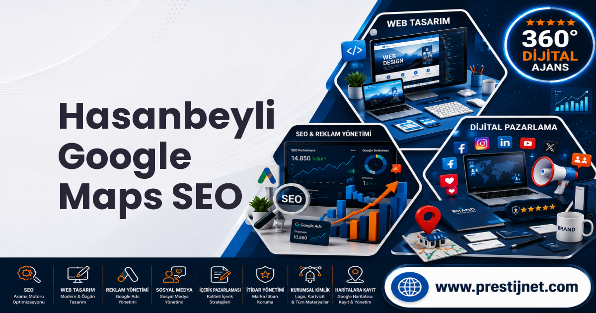 Hasanbeyli Google Maps SEO