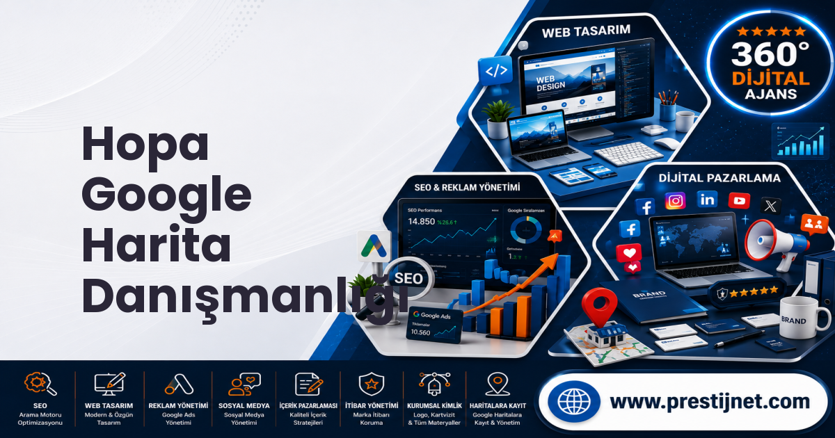 Hopa Google Harita Danışmanlığı