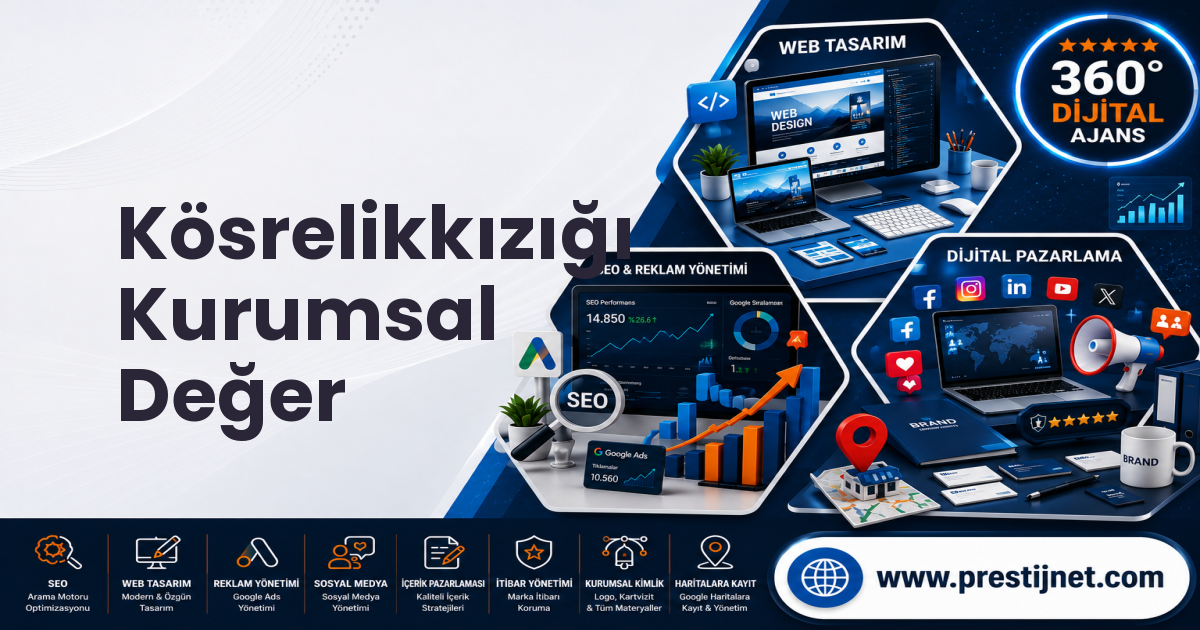 Kösrelikkızığı Kurumsal Değer