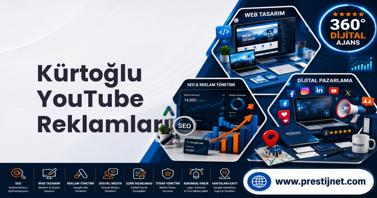 Kürtoğlu YouTube Reklamları