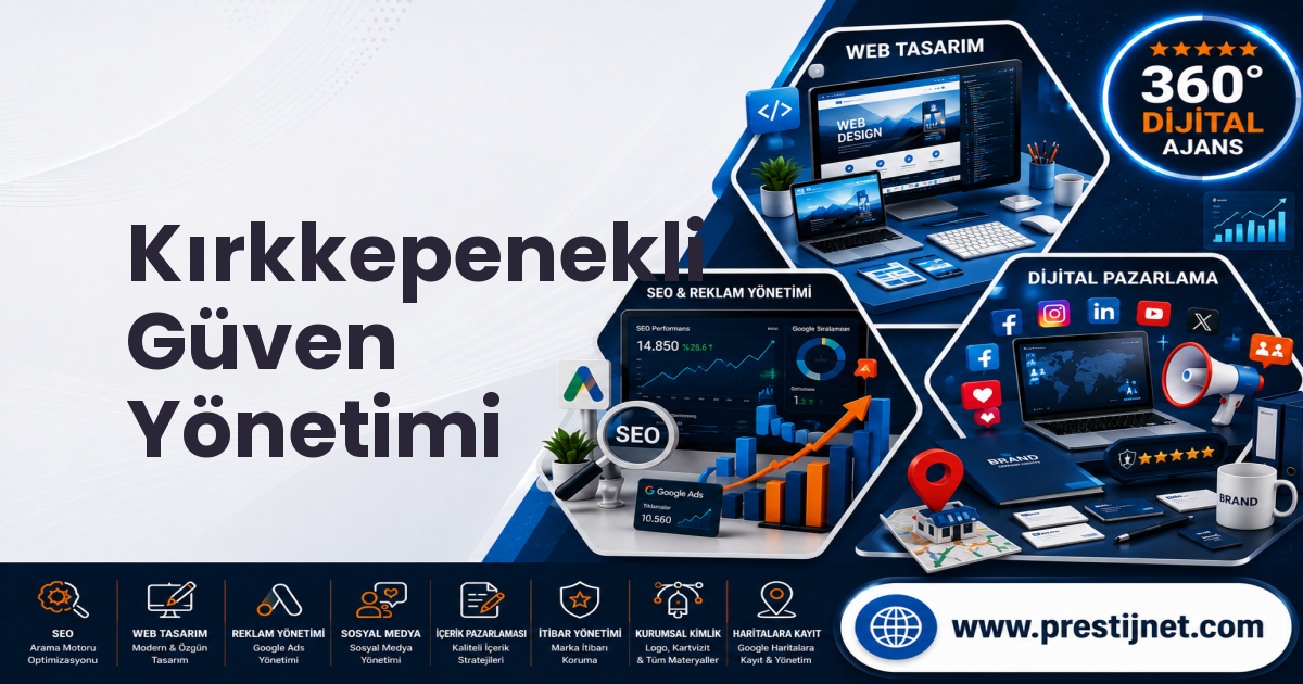 Kırkkepenekli Güven Yönetimi