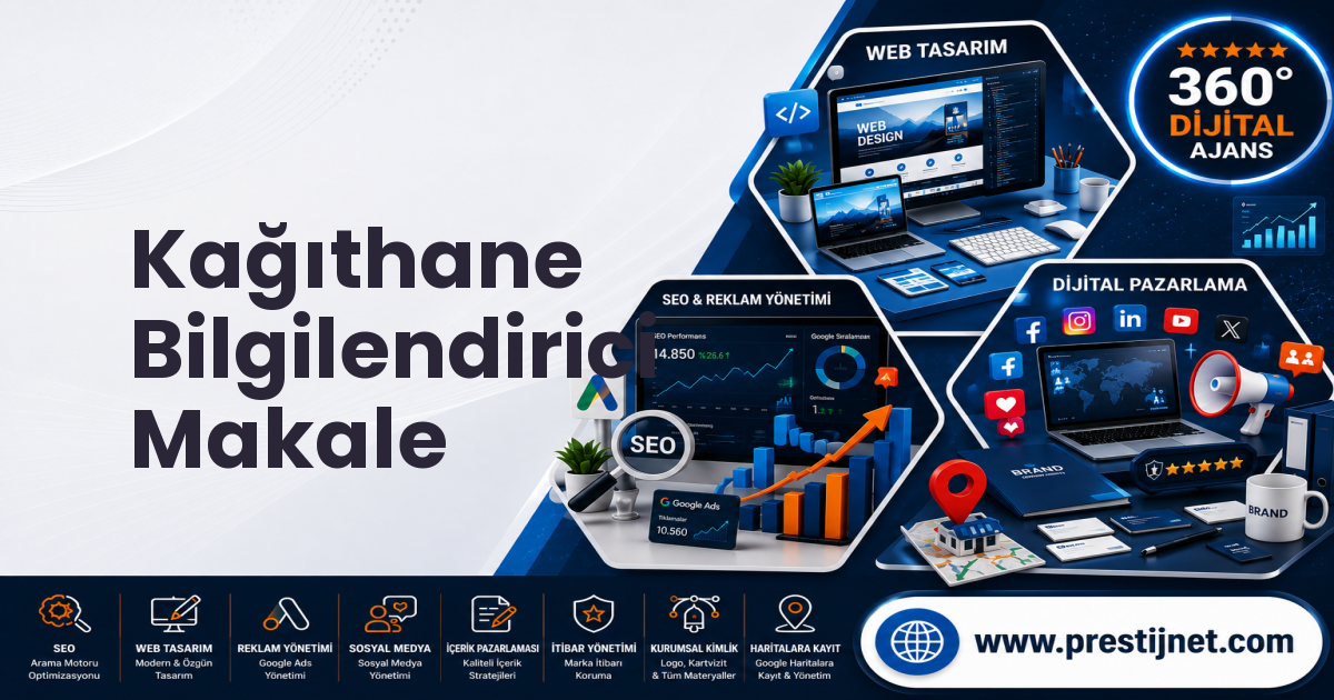 Kağıthane Bilgilendirici Makale