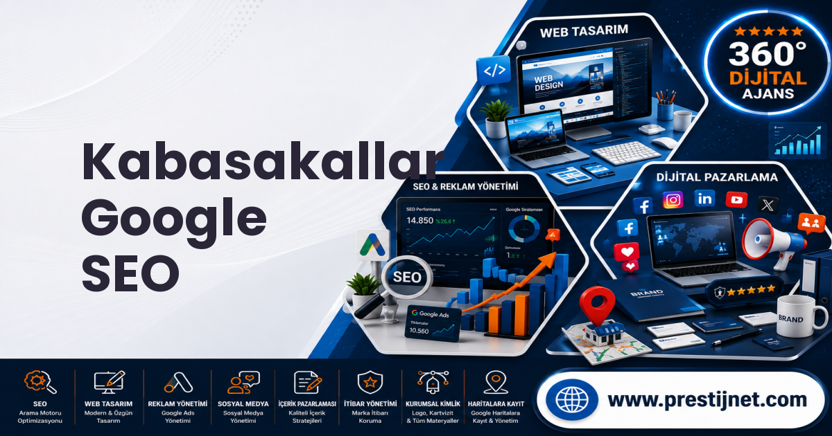 Kabasakallar Google SEO
