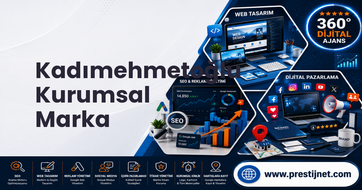 Kadımehmetoğlu Kurumsal Marka