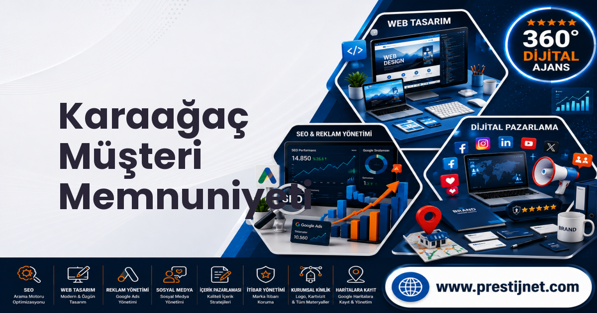 Karaağaç Müşteri Memnuniyeti