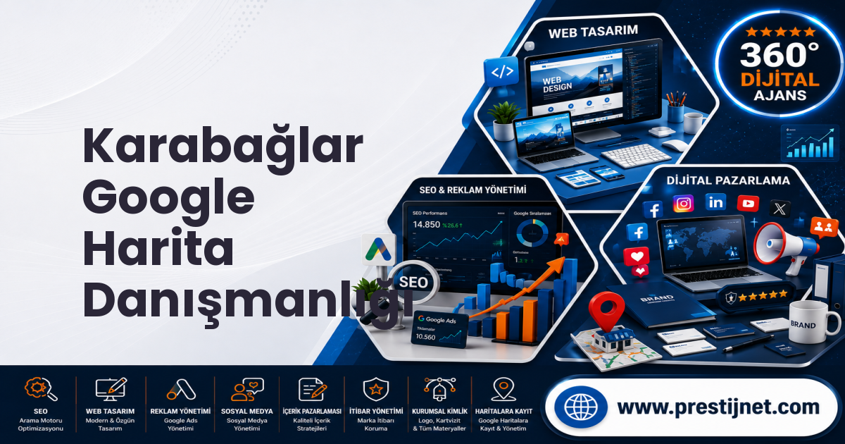Karabağlar Google Harita Danışmanlığı