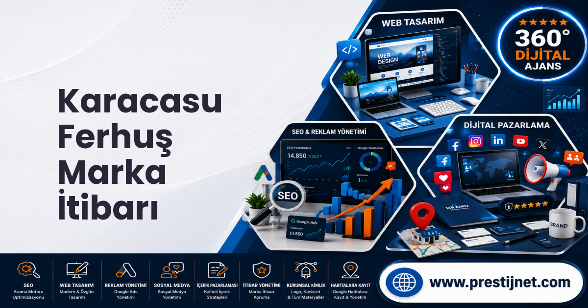 Karacasu Ferhuş Marka İtibarı