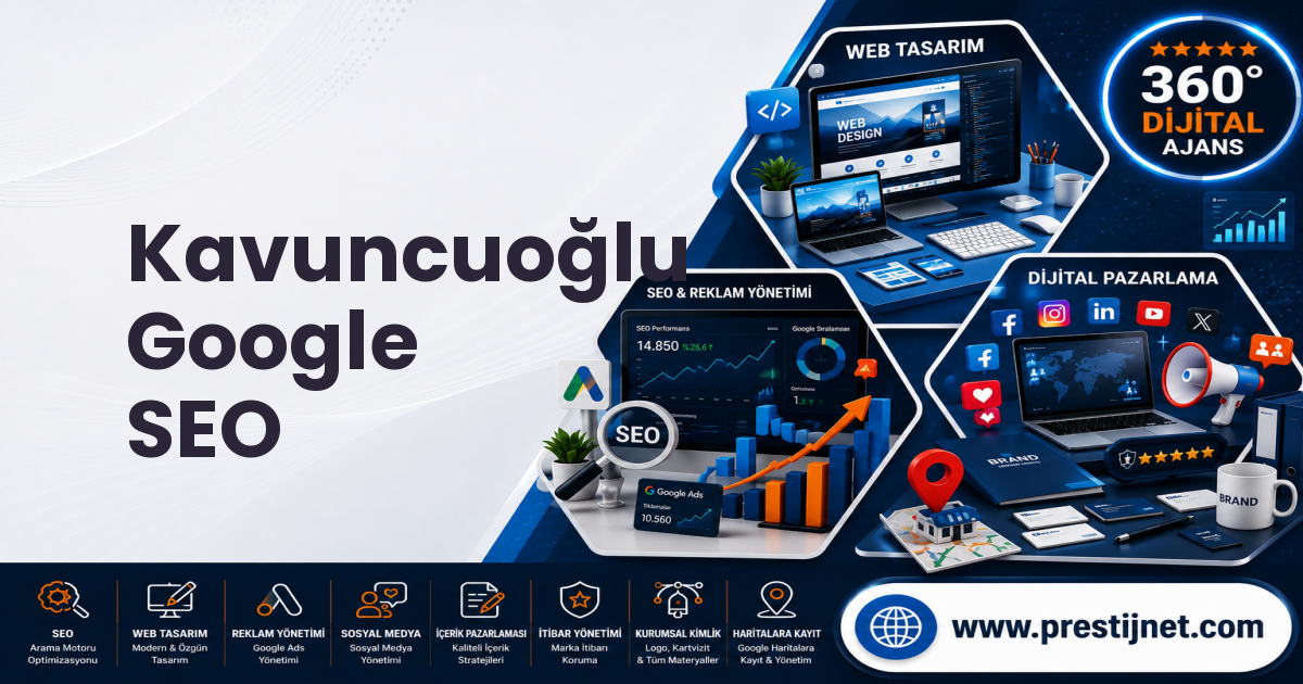 Kavuncuoğlu Google SEO