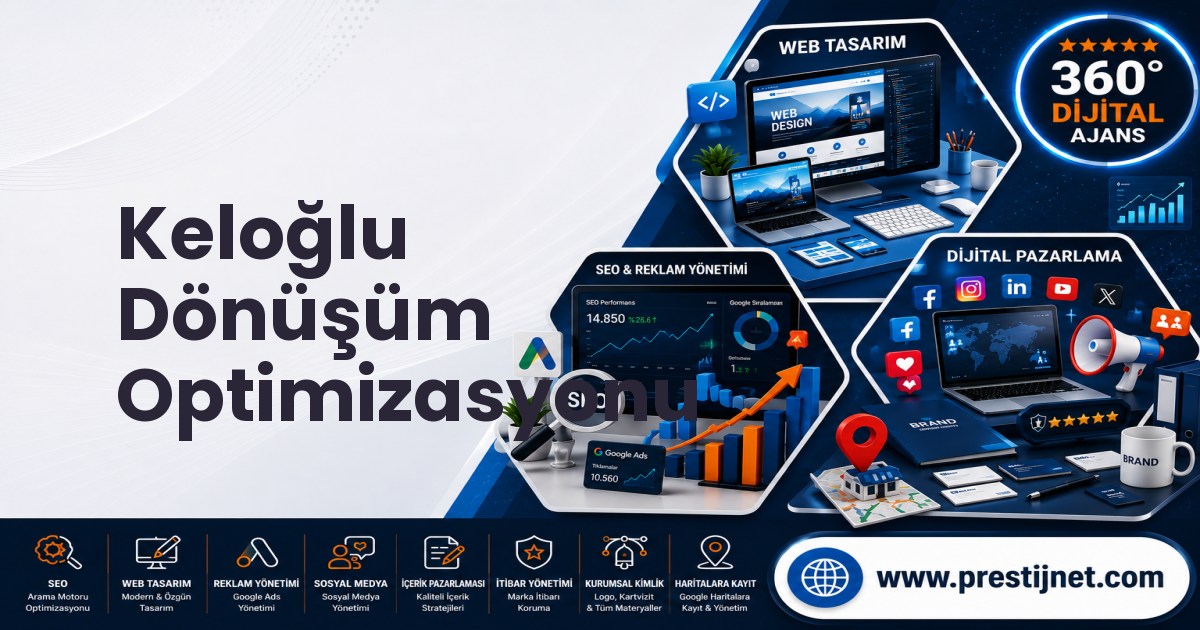 Keloğlu Dönüşüm Optimizasyonu