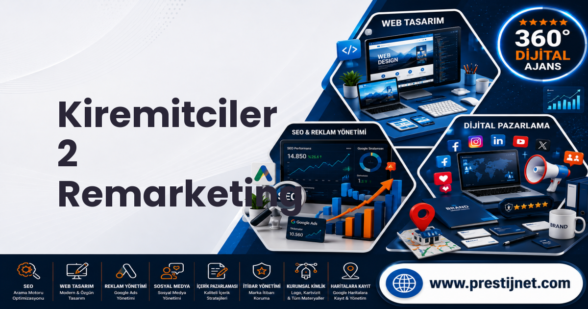 Kiremitciler  2 Remarketing