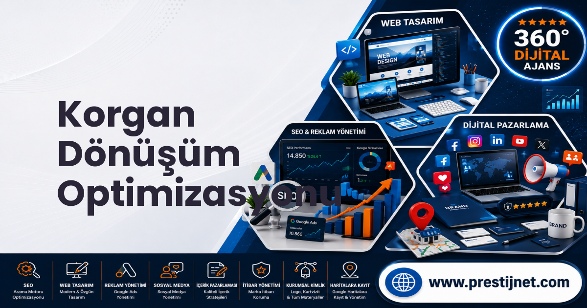 Korgan Dönüşüm Optimizasyonu