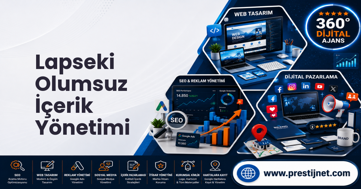 Lapseki Olumsuz İçerik Yönetimi