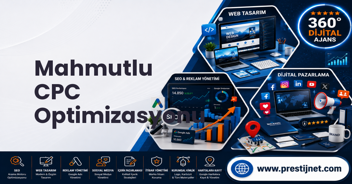 Mahmutlu CPC Optimizasyonu