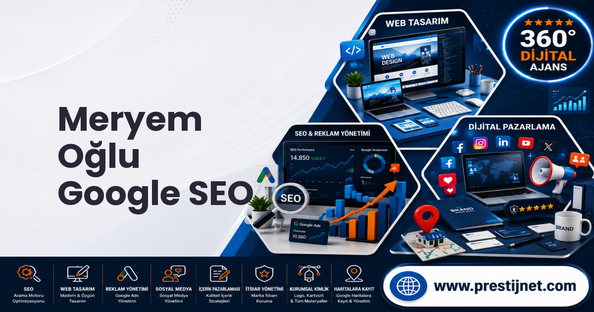 Meryem Oğlu Google SEO