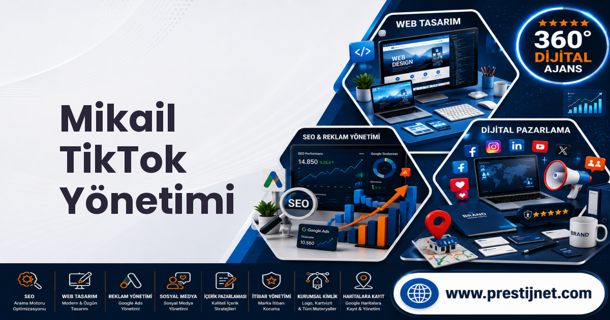 Mikail TikTok Yönetimi