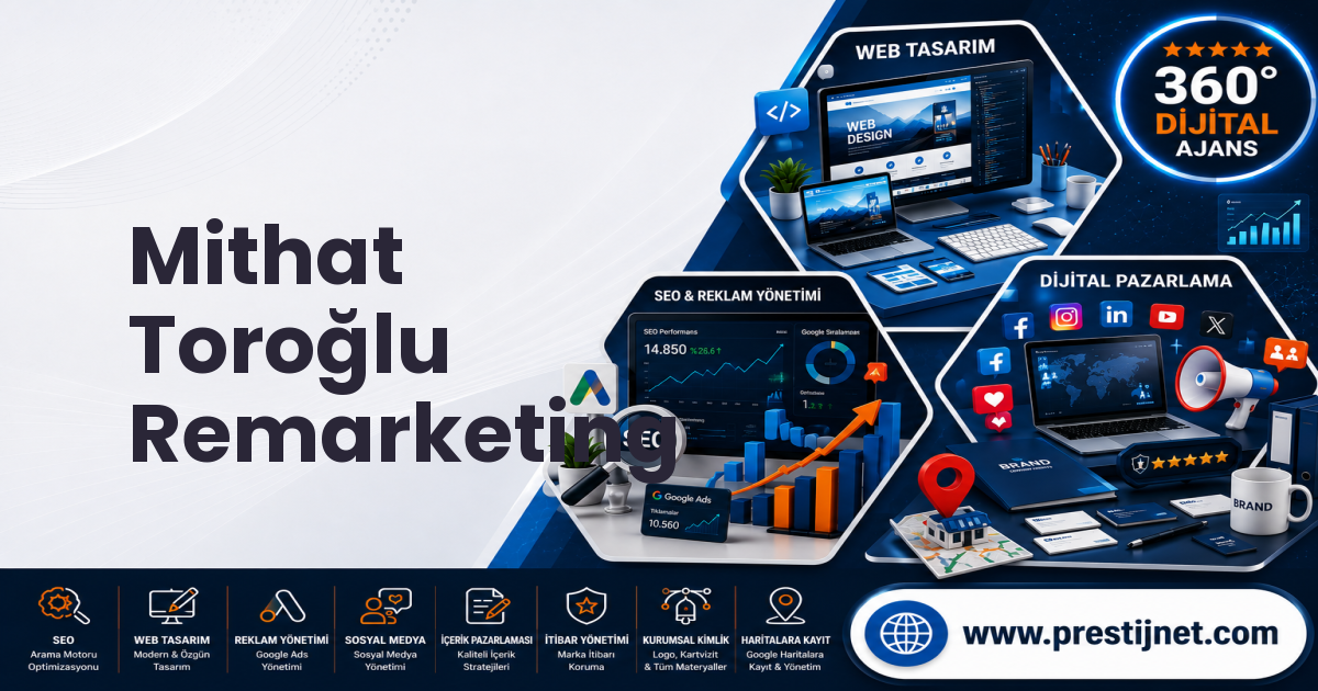 Mithat Toroğlu Remarketing