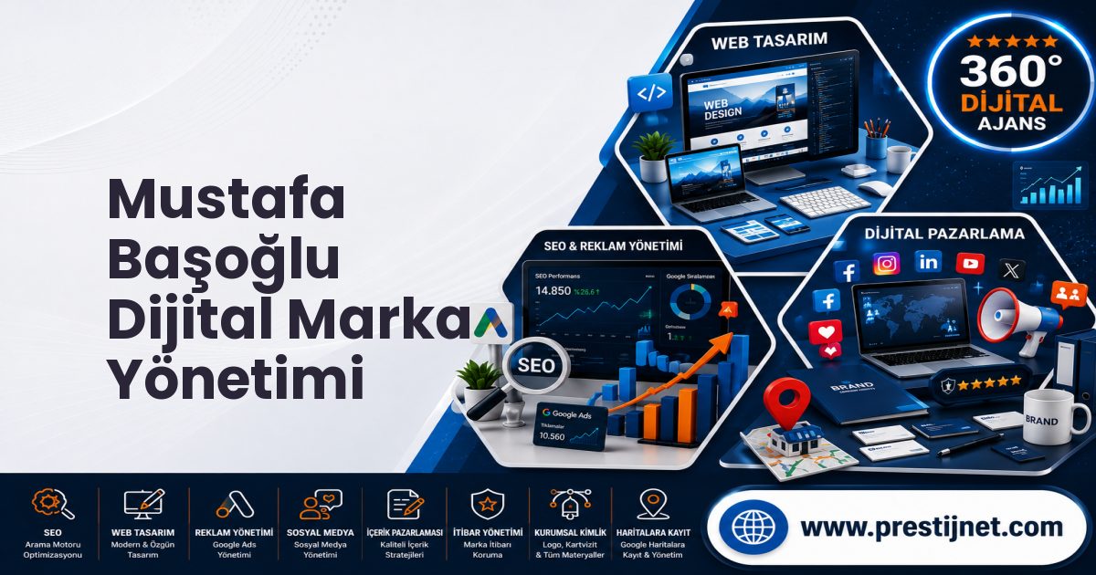 Mustafa Başoğlu Dijital Marka Yönetimi