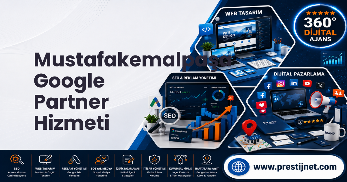 Mustafakemalpaşa Google Partner Hizmeti