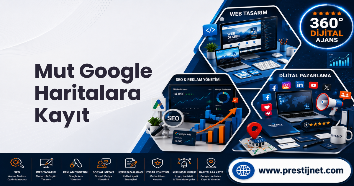 Mut Google Haritalara Kayıt