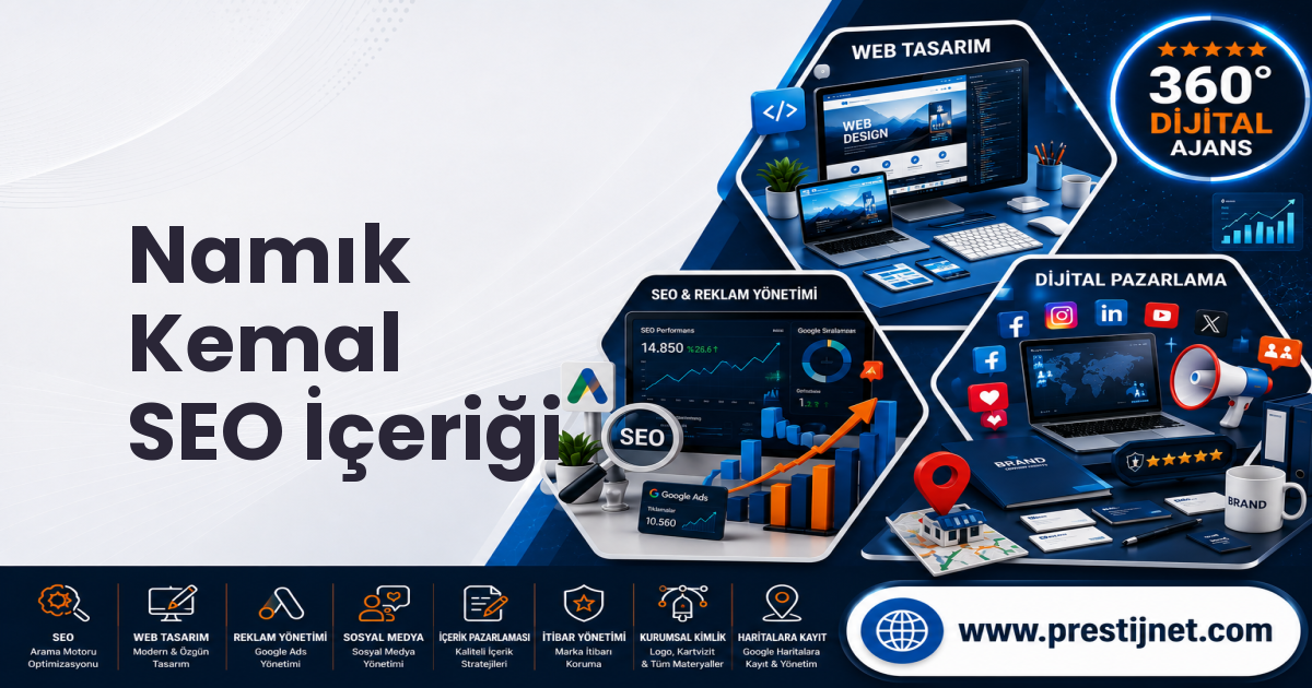 Namık Kemal SEO İçeriği