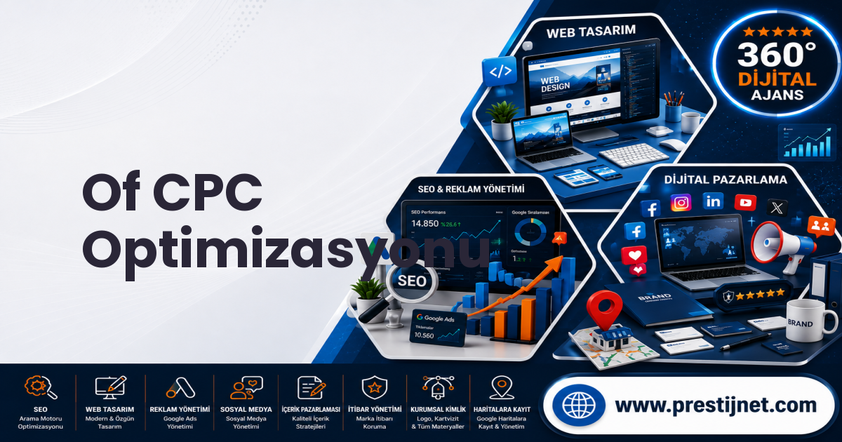 Of CPC Optimizasyonu