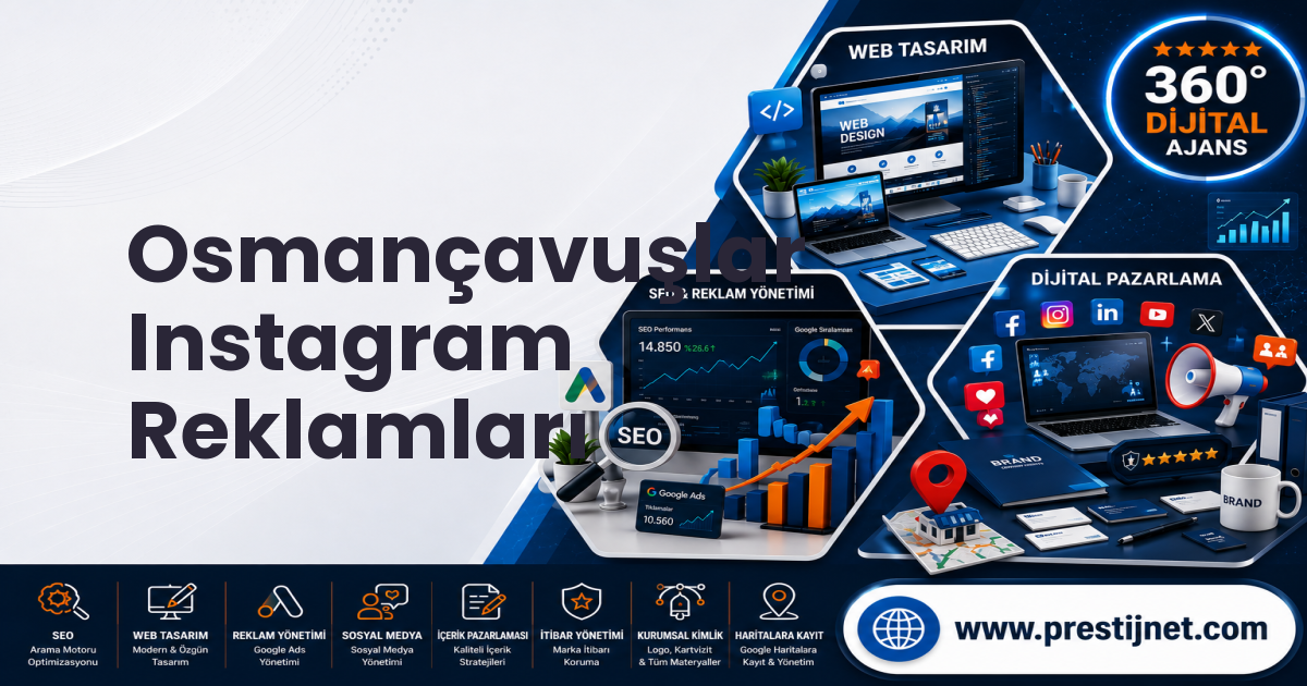 Osmançavuşlar Instagram Reklamları