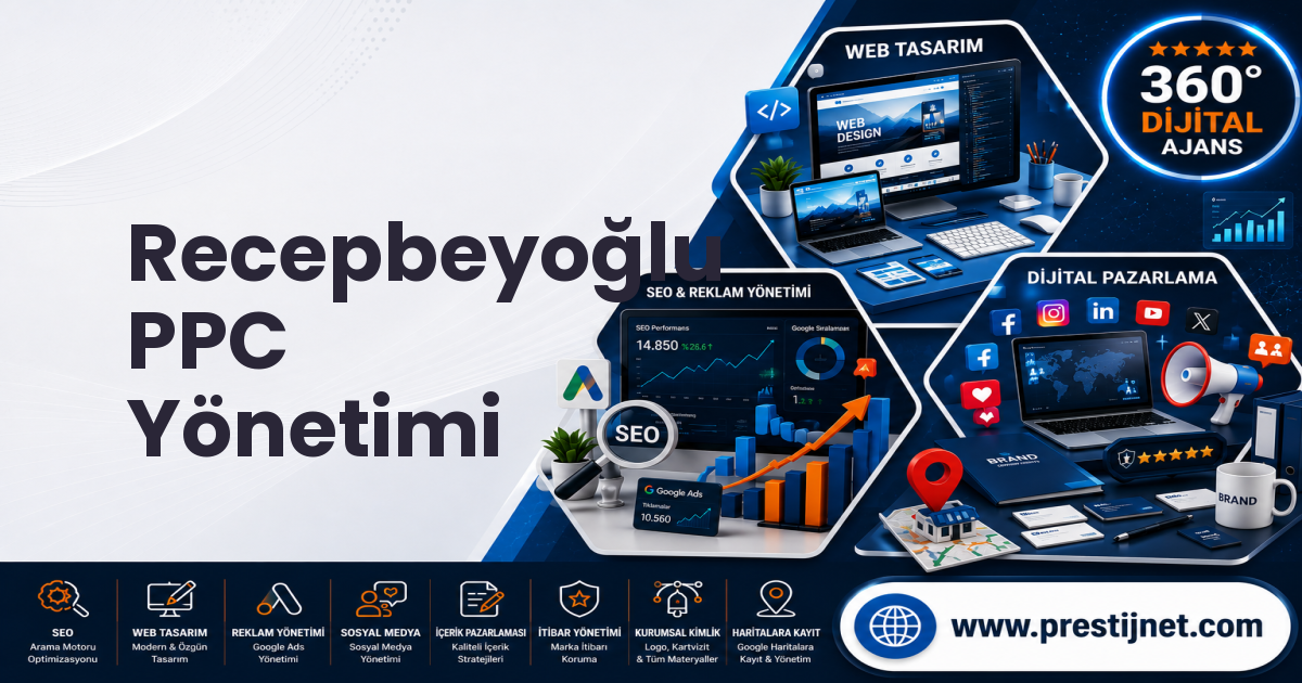 Recepbeyoğlu PPC Yönetimi