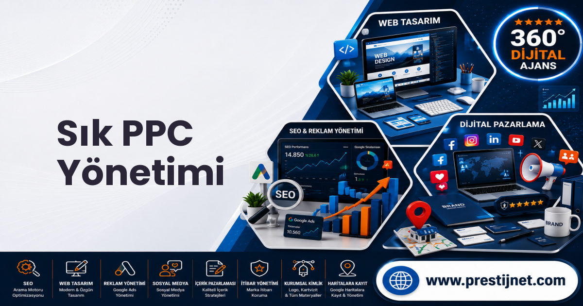 Sık PPC Yönetimi