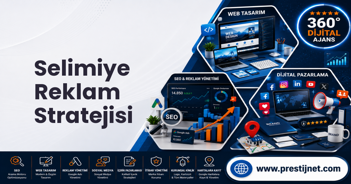 Selimiye Reklam Stratejisi