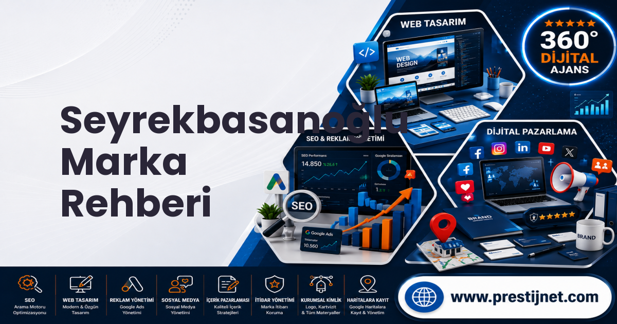 Seyrekbasanoğlu Marka Rehberi