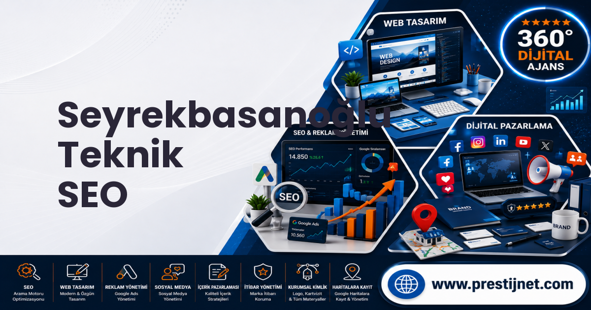 Seyrekbasanoğlu Teknik SEO