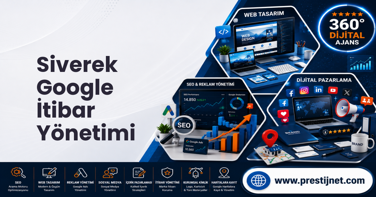 Siverek Google İtibar Yönetimi