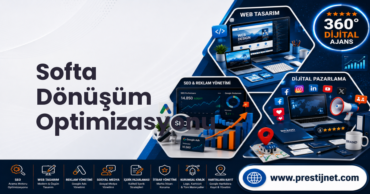 Softa Dönüşüm Optimizasyonu