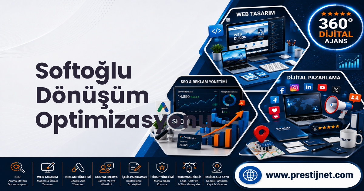 Softoğlu Dönüşüm Optimizasyonu