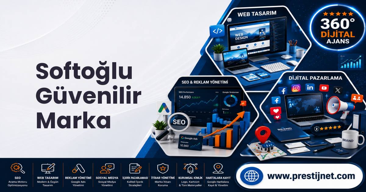 Softoğlu Güvenilir Marka